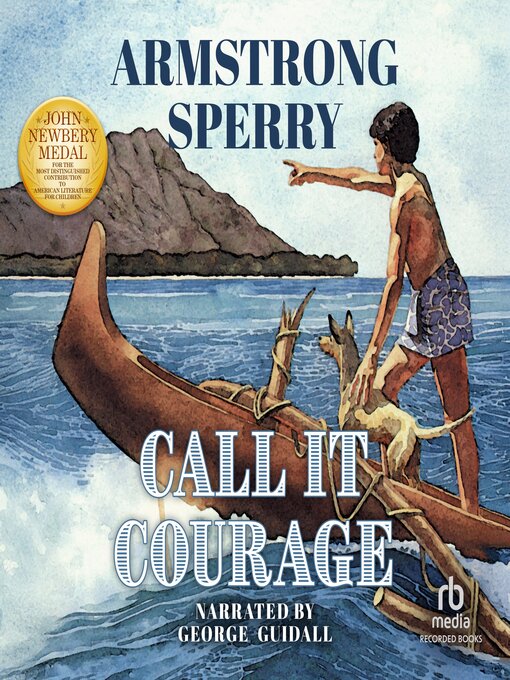 Title details for Call It Courage by Armstrong Sperry - Available